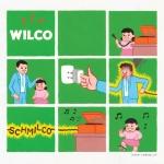 SCHMILCO, WILCO, CD, 8714092725926