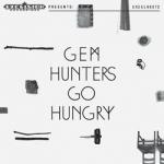 HUNTERS GO HUNGRY -LP+CD-, GEM, LP, 8714374962711