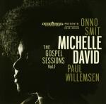 GOSPEL SESSIONS VOL.1, DAVID, MICHELLE & THE GOSPEL SESSIONS, CD, 8714374964289