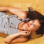 JUST KISSED THE SUN, CHRIS, ANNE, CD, 8714835103080