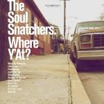 WHERE Y'AT, SOUL SNATCHERS, CD, 8714835114185
