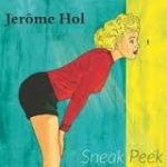 SNEAK PEEK, HOL, JEROME, CD, 8714835119104