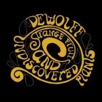 STRANGE FRUITS AND.., DEWOLFF, LP, 8716059005591