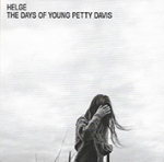 DAYS OF YOUNG PETTY DAVIS, HELGE, LP, 8717931329460