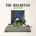 BANG THE DRUM, MAUREENS, LP, 8717953242617