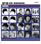 KIEVERS - WHEN IT WAS SIXTY FOUR, KIEVERS, LP, 8718858190720