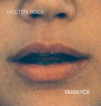 MOLTEN ROCK, VANWYCK, LP, 8719326404691