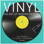 VINYL THE ART OF MAKING.., EVANS, MIKE, Boek, 9780857624253