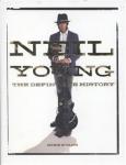 NEIL YOUNG THE DEFINITIVE HISTORY, YOUNG, NEIL, Boek, 9781402799112