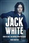 JACK WHITE, HASTED, NICK, Boek, 9781783058181