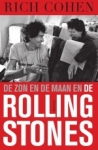 DE ZON EN DE MAAN EN DE ROLLING STONES, COHEN, RICH, Boek, 9789000336555