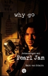 WHY GO, SCHAIK, MARK VAN SCHAIK, Boek, 9789021408330