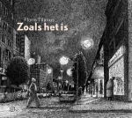 ZOALS HET IS, TILANUS, FLORIS, Boek, 9789028270725