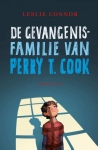DE GEVANGENISFAMILIE VAN PERRY T. COOK, CONNOR, LESLIE, Boek, 9789047708889
