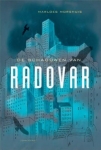 DE SCHADUWEN VAN RADOVAR, MORSHUIS, MARLOES, Boek, 9789047710189