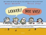 LEKKER! NEE VIES!, HOLZWARTH, WERNER, Boek, 9789048828210