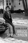 BORN TO RUN, SPRINGSTEEN, BRUCE, Boek, 9789077330326