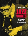 JAZZVOGELS, KAGIE, RUDIE, Boek, 9789089757029