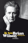 IK BEN BRIAN WILSON, WILSON, BRIAN, Boek, 9789400504134