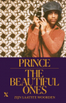 THE BEAUTIFUL ONES, PRINCE, Boek, 9789401611725