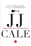 JJ CALE TROUBADOUR IN DE WOESTIJN, BULCKAERT, WOUTER, Boek, 9789462671393