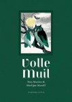 VOLLE MUIL, MARIEN, TOM & MARELL, MERLIJNE, Boek, 9789492206480