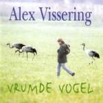 VRUMDE VOGEL, VISSERING, ALEX, CD, 9990304091532