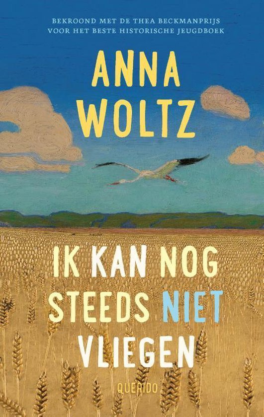 WOLTZ, ANNA - IK KAN NOG STEEDS NIET VLIEGEN