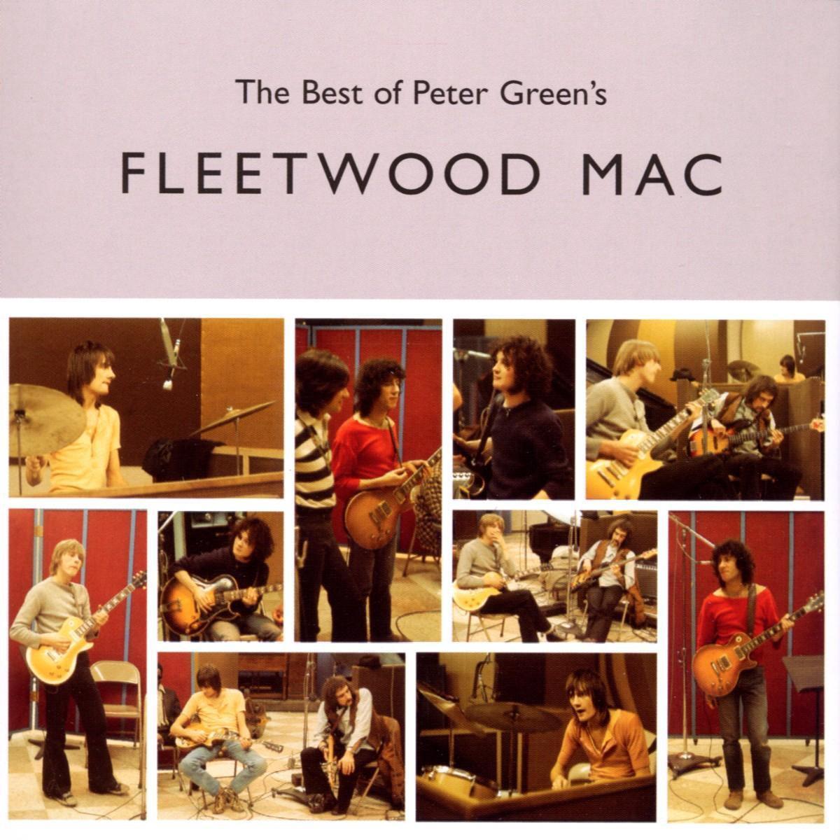 FLEETWOOD MAC - THE BEST OF PETER GREEN'S FLEETWOOD MAC