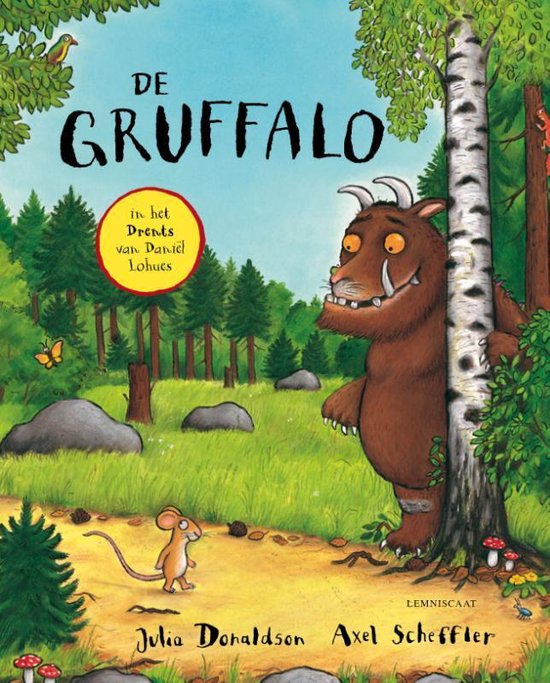 LOHUES, DANIEL - GRUFFAL0- IN HET DRENTS