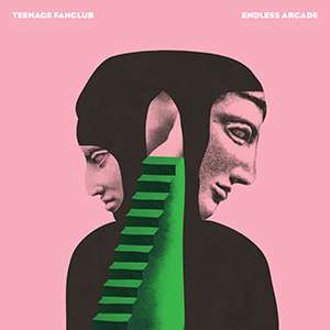 TEENAGE FANCLUB - ENDLESS ARCADE