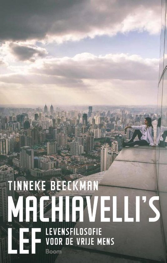 BEECKMAN, TINNEKE - MACHIAVELLI'S LEF