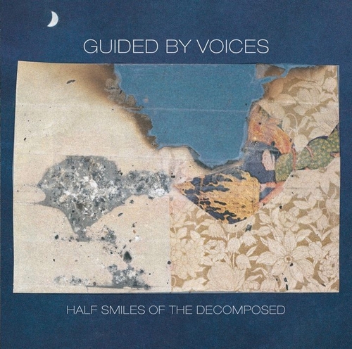GUIDED BY VOICES - HALF SMILES OF THE DECOMPOSED -COLOURED-