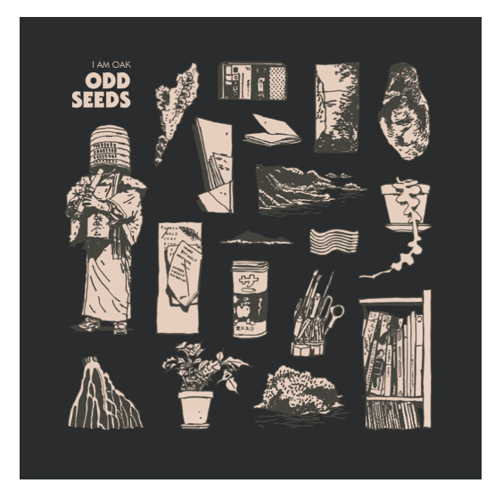 I AM OAK - ODD SEEDS