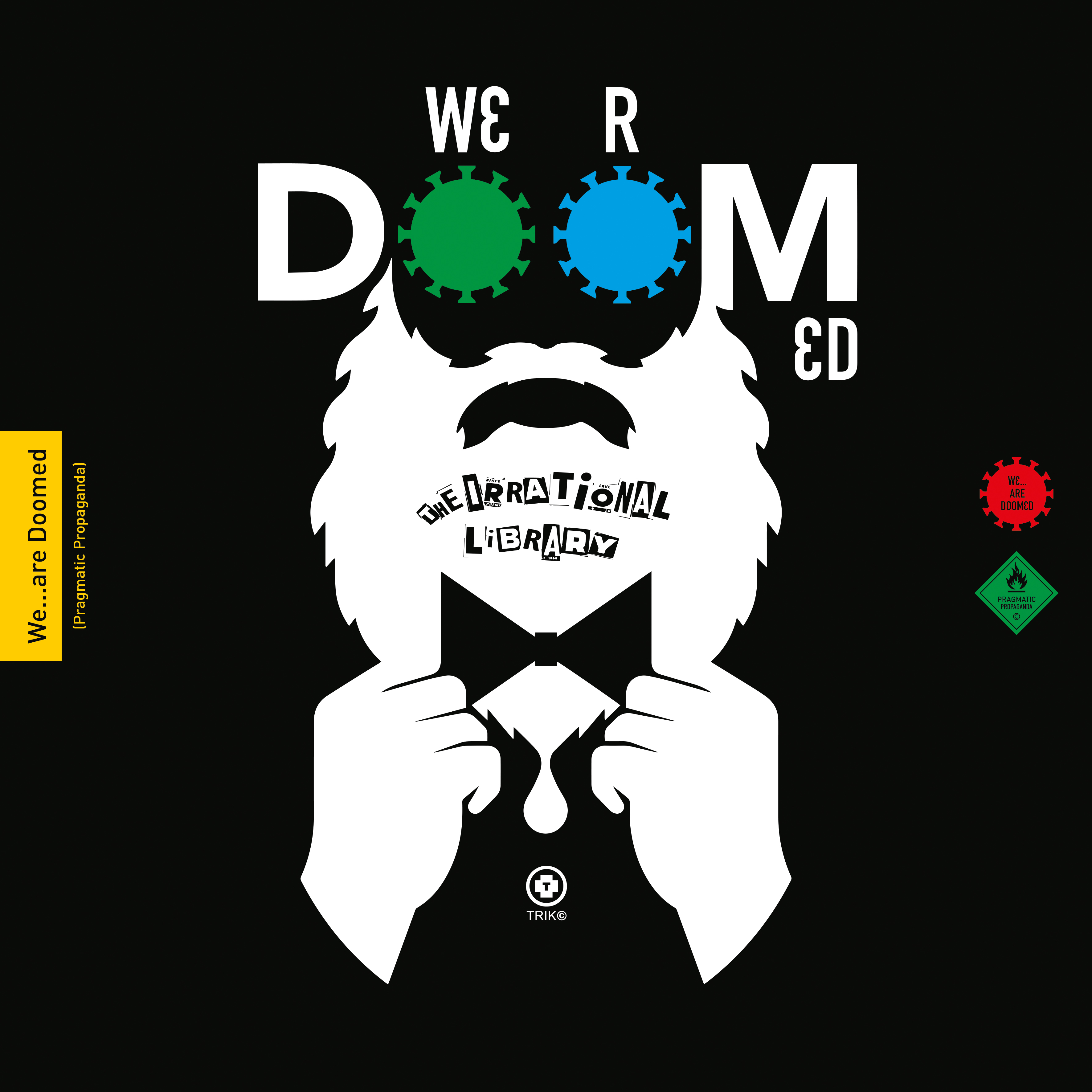 IRRATIONAL LIBRARY, THE - WE...ARE DOOMED -CD-