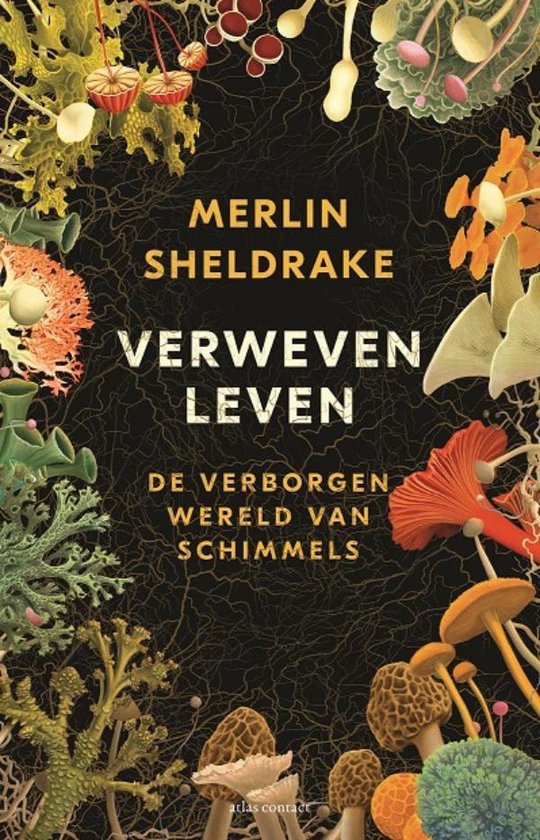 SHELDRAKE, MERLIN - VERWEVEN LEVEN