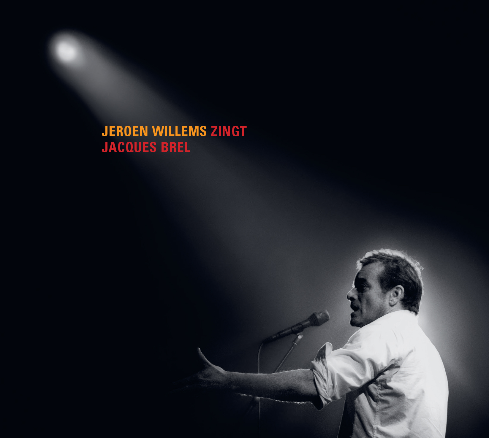 WILLEMS, JEROEN - ZINGT JACQUES BREL