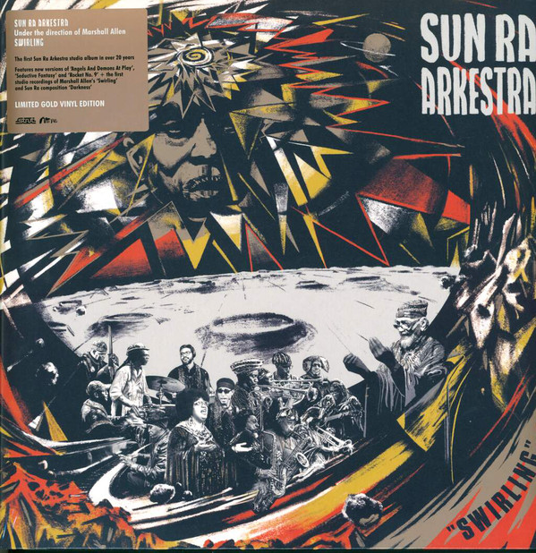 SUN RA ARKESTRA - SWIRLING