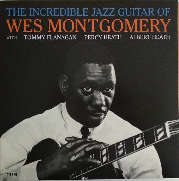 MONTGOMERY, WES - THE INCREDIBLE JAZZ GUITAR OF WES MONTGOMERY -COLOURED-
