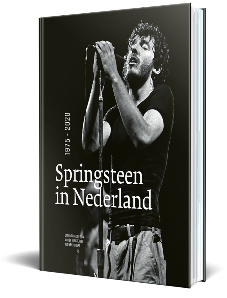 KLEISTERLEE, MURIEL (BRUCE SPRINGSTEEN) - SPRINGSTEEN IN NEDERLAND 1975-2020