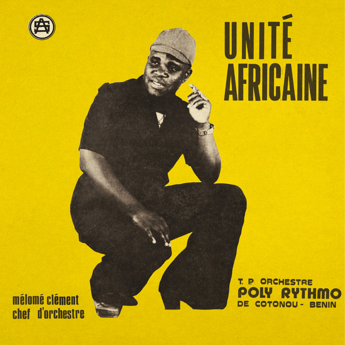 T.P ORCHESTRE POLY-RYTHMO - UNITE AFRICAINE