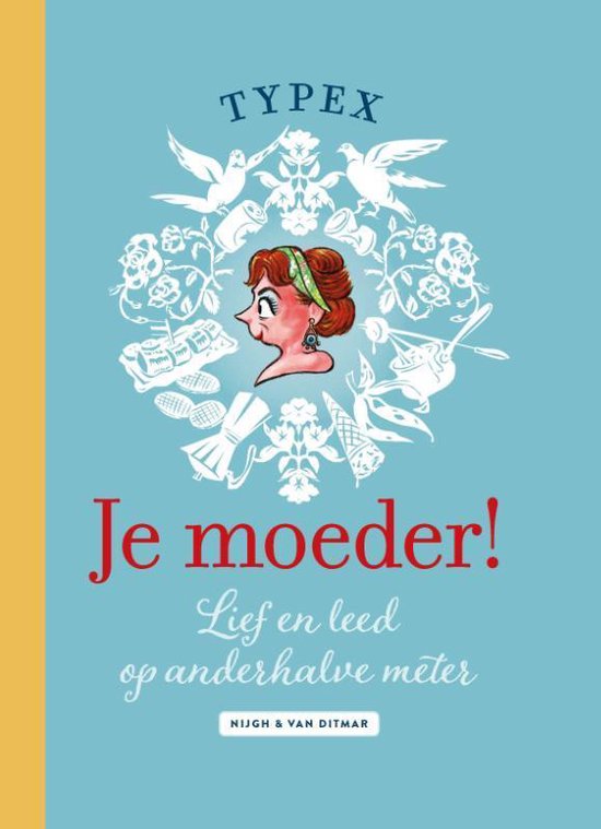 TYPEX - JE MOEDER!