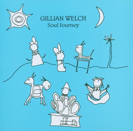 WELCH, GILLIAN - SOUL JOURNEY