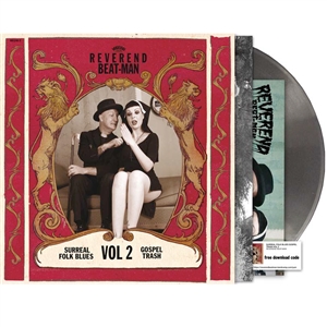 REVEREND BEAT-MAN - SURREAL FOLK BLUES TRASH, VOL. 2