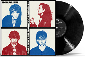 INHALER - IT WON T ALWAYS BE LIKE THIS -BLACK VINYL-