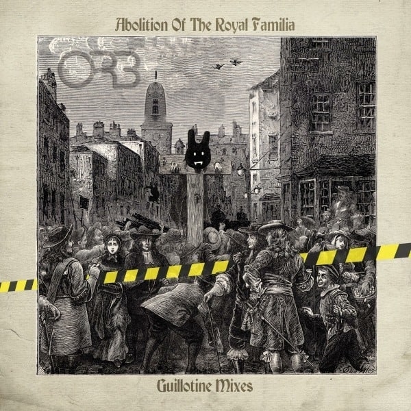 ORB - ABOLITION OF THE.. -GUILLOTINE MIXES / BLUE COLOURD
