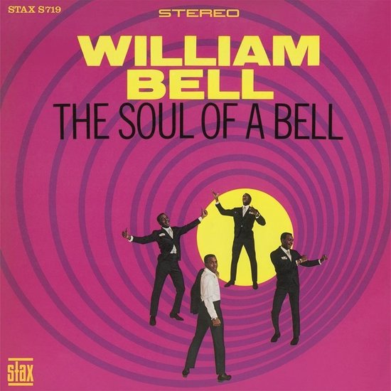 BELL, WILLIAM - THE SOUL OF A BELL