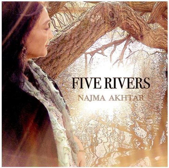 AKHTAR, NAJMA - FIVE RIVERS