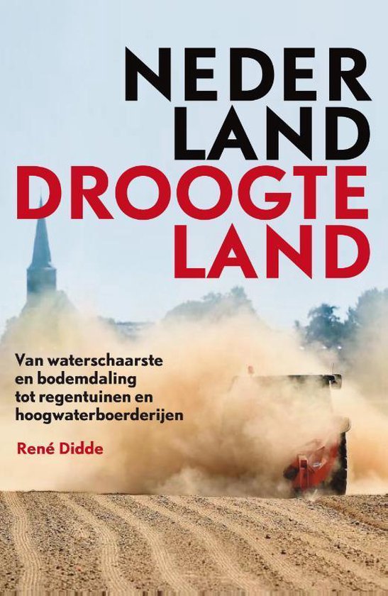 DIDDE, RENE - NEDERLAND DROOGTELAND
