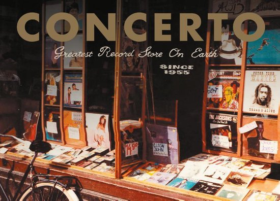 CONCERTO - CONCERTO FOTOBOEK - THE GREATEST RECORDSTORE ON EARTH